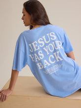 Jesus Has Your Back Tee